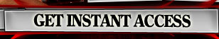 Instant Access